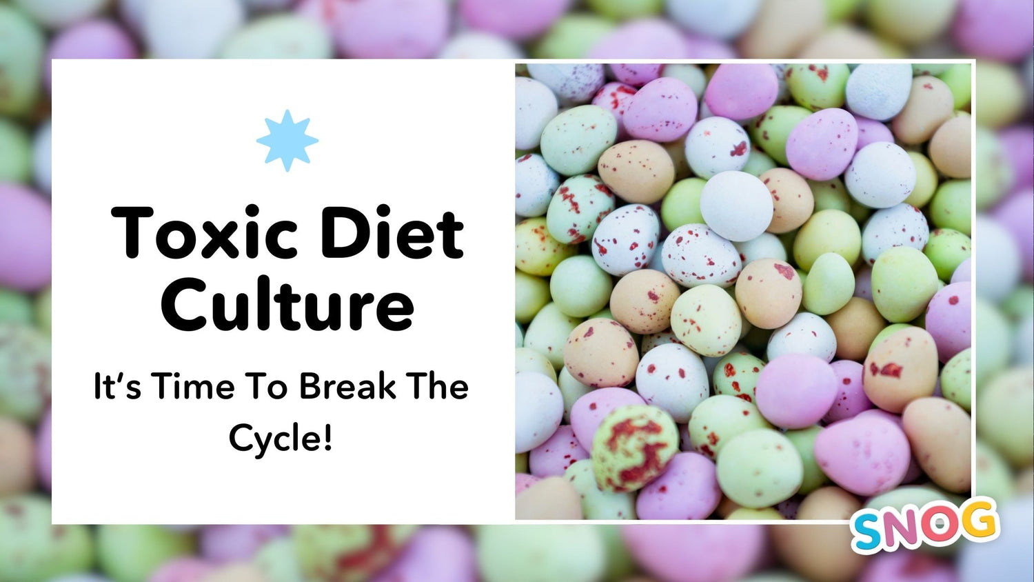 I Have Had Enough of Toxic Diet Culture: It's Time to Break the Cycle - Snag